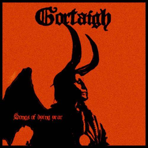 Gortaigh : Songs of Dying Years